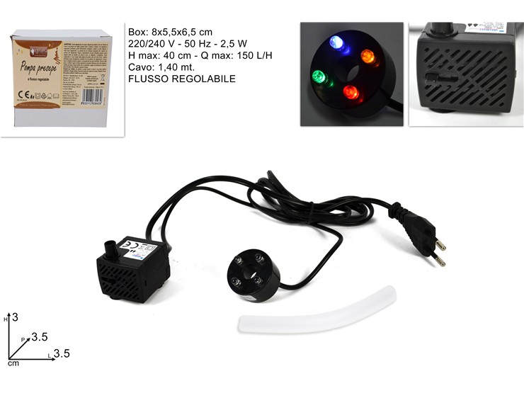 POMPA SOMM.2,5W FLUS.REGOL.LUCE MULT.200 - Natale > Nativita Accessori > Pompe Sommerse Per Fontane - Ingrosso B2B Magazzini Scatigna